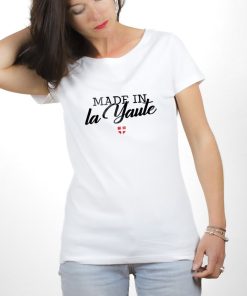 T-SHIRT FEMME : Made in la Yaute