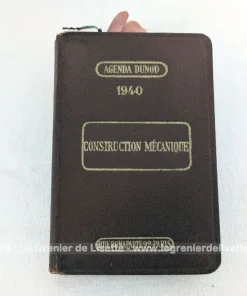 Ancien Agenda Dunod Construction Mécanique de 1940