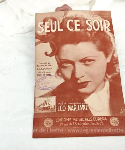 Ancienne partition « Seul ce Soir » de Léo Marjane