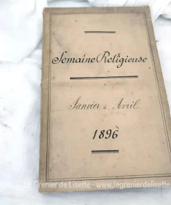 Reliure Semaine Religieuse Janvier à Avril 1896 Diocèse de Laval