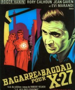 Affiche –  BAGARRE A BAGDAD POUR X.27 – 36x56cm