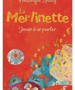 La Merlinette
