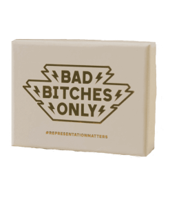 Bad Bitches Only