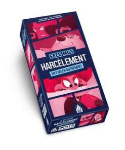 Feelings Harcèlement